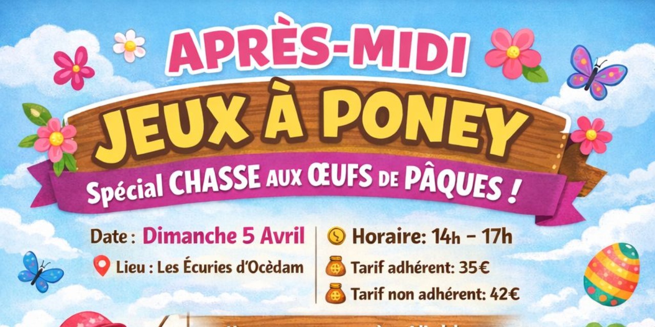 Jeux à poney, chasse aux œufs