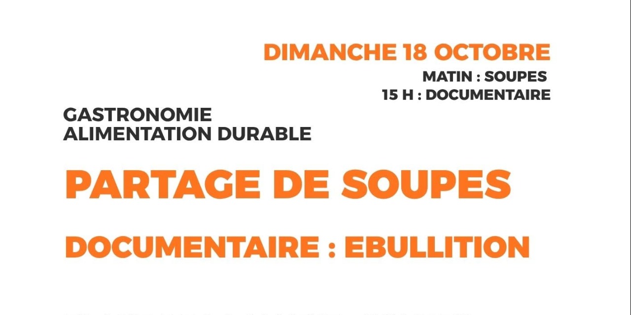 Partage de soupes / documentaire