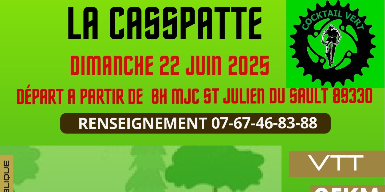 La Casspatte St-Julien-du-Sault