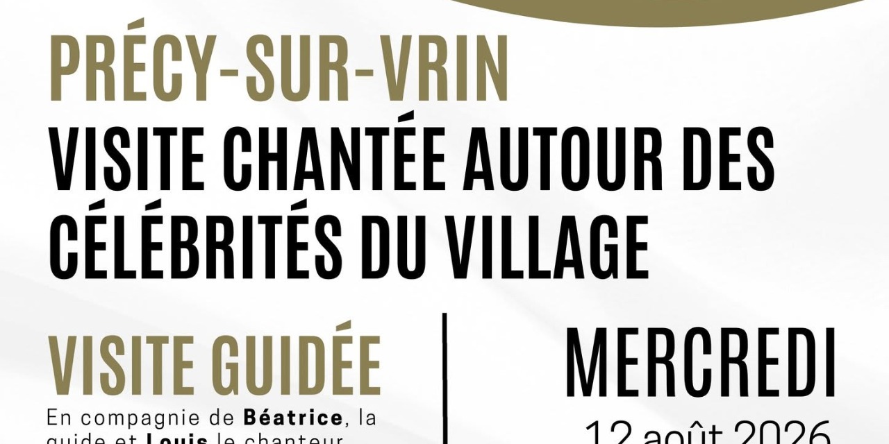 Visite chantée Précy-sur-Vrin
