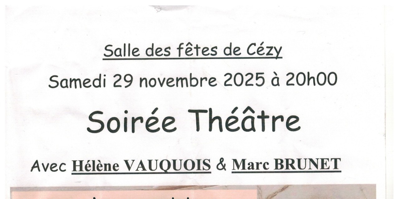Soirée théâtre Cézy