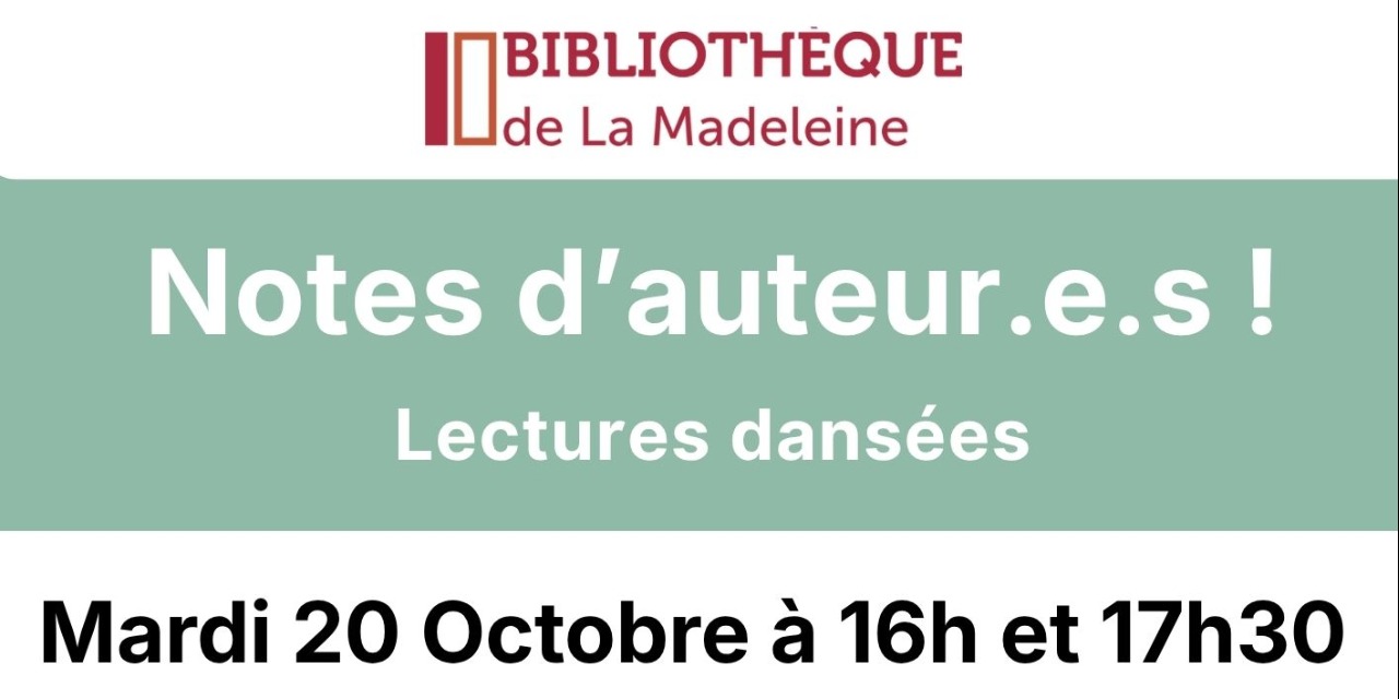 Lecture dansée "Notes d'auteur.e.s"
