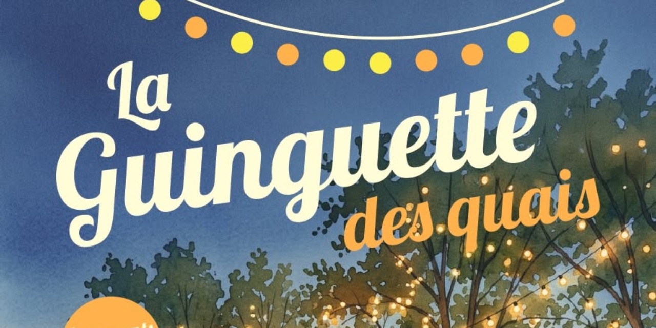 Programme "La Guinguette des Quais