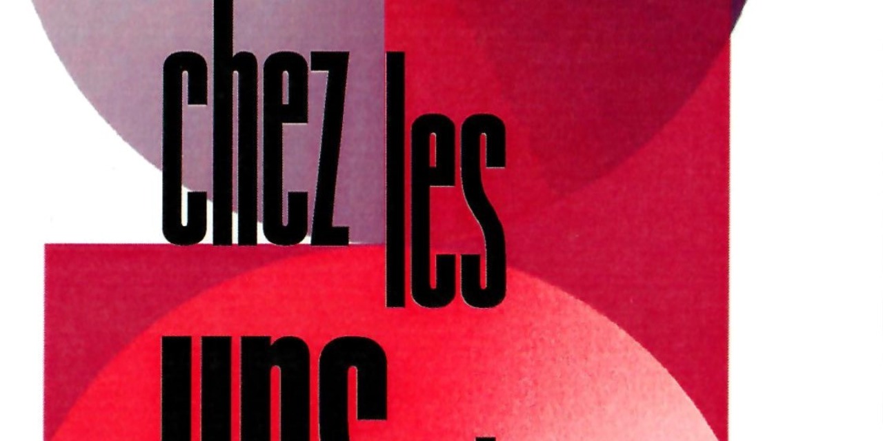 Chez les uns, les autres