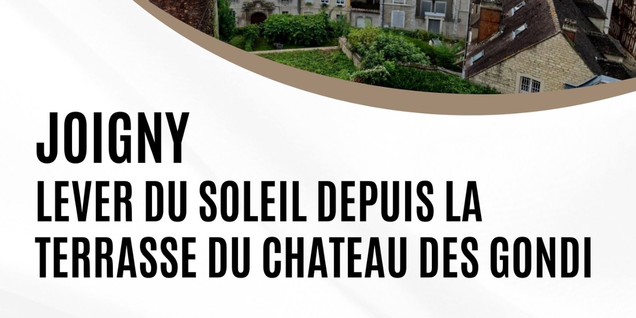 Visite guidée "Lever de soleil depuis le château des Gondi"